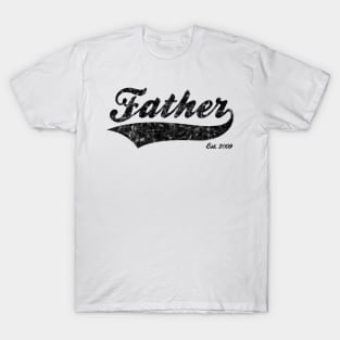 Father Est. 2009 T-Shirt